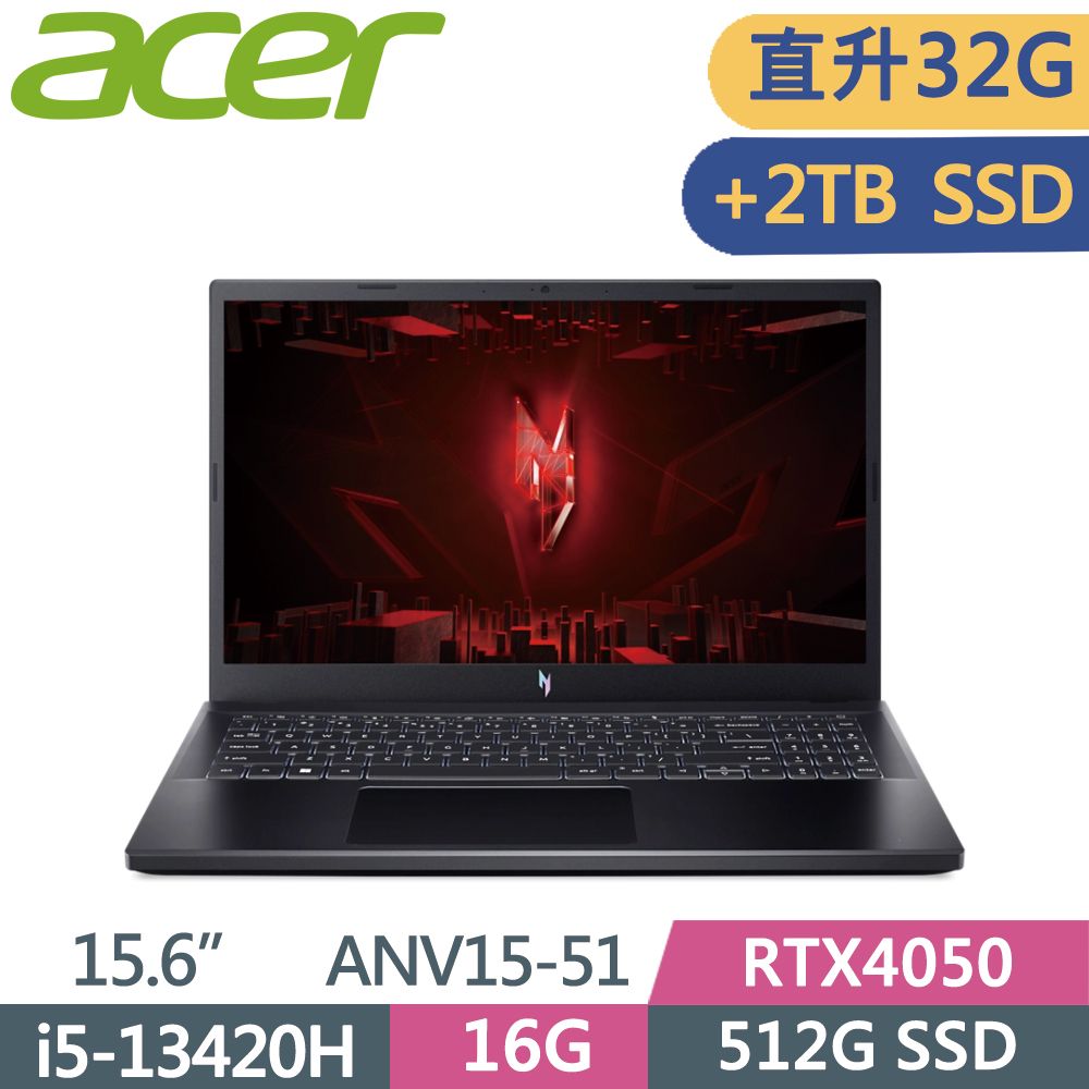 ACER 宏碁  NitroV ANV15-51-55GN 黑i5-13420H  16G+16G  512G+2TB SSD  RTX4050-6G  165Hz   15.6