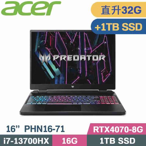 ACER Predator PHN16-71-781X 黑直升美光32G記憶體↗硬碟升級金士頓1TB SSD隨貨附 ACER原廠滑鼠 ACER原廠筆電包