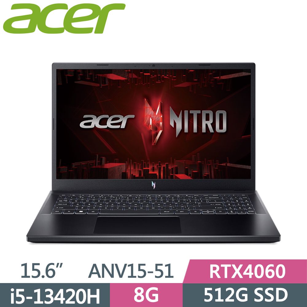 ACER 宏碁  Nitro V ANV15-51-56H3 黑i5-13420H  8G  512G SSD  RTX4060  W11  FHD  15.6