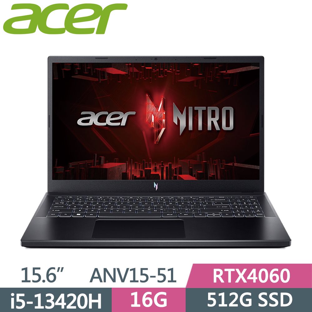 ACER 宏碁 NitroV 15.6吋 ANV15-51-564W 電競筆電 黑(i5-13420H/16G/512G SSD/RTX4060/W11/165Hz/15.6)