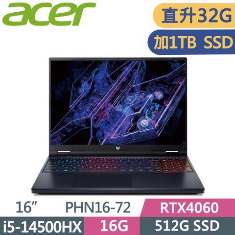 ACER Predator PHN16-72-517P 黑i5-14500HX  16G+16G  512G+1TB SSD  RTX4060-8G  W11  165Hz  16