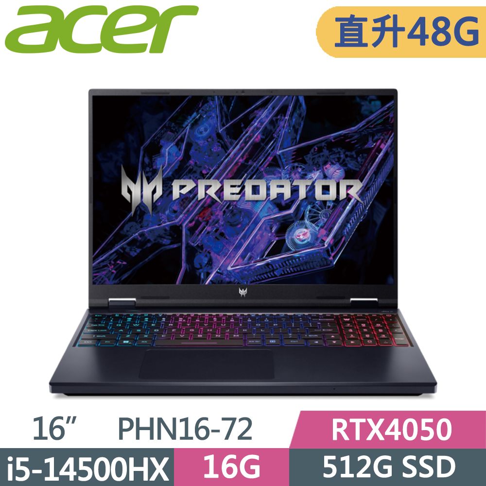 ACER Predator  PHN16-72-51ME 黑i5-14500HX  16G+32G  512G SSD  RTX4050  W11  165Hz  16