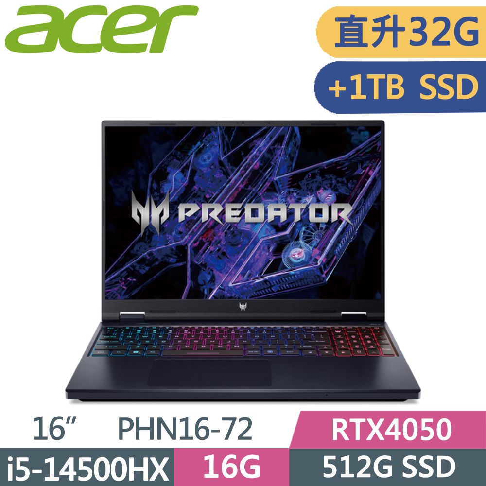 ACER Predator  PHN16-72-51ME 黑i5-14500HX  16G+16G  512G+1T SSD  RTX4050  W11  165Hz  16