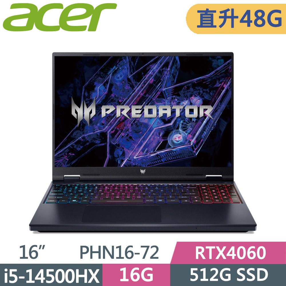 ACER Predator 16吋 PHN16-72-5271 電競筆電 黑(i5-14500HX/16G+32G/512G/RTX4060/W11)