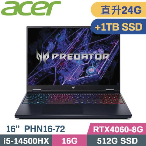 ACER 宏碁 Predator Helios Neo 16 PHN16-72-517P 黑 (i5-14500HX/16G+8G/512G+1TB/RTX4060/W11/16)特仕