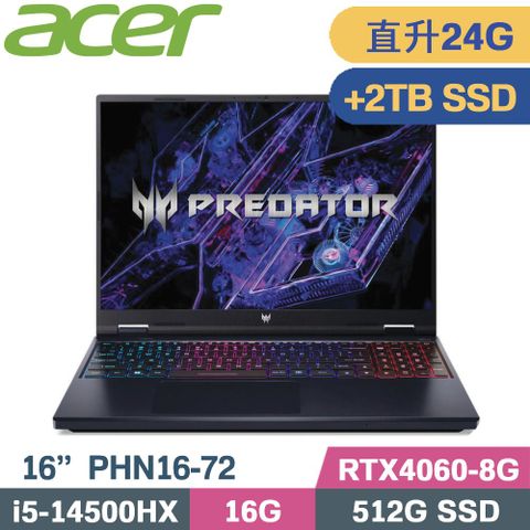 ACER 宏碁 Predator Helios Neo 16 PHN16-72-517P 黑 (i5-14500HX/16G+8G/512G+2TB/RTX4060/W11/16)特仕