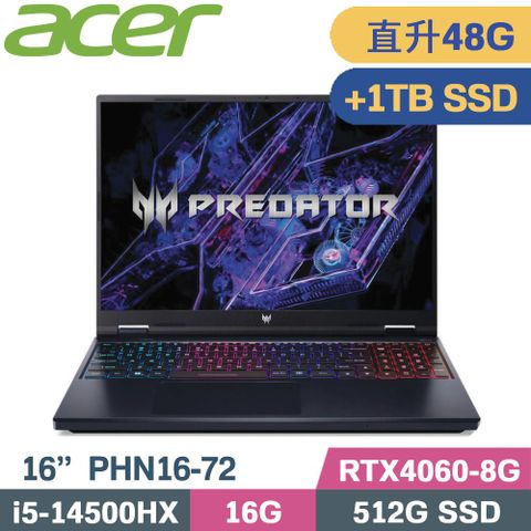 ACER 宏碁 Predator Helios Neo 16 PHN16-72-517P 黑 (i5-14500HX/16G+32G/512G+1TB/RTX4060/W11/16)特仕