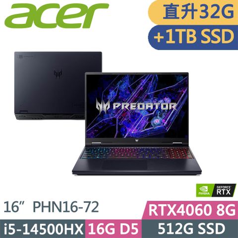 ACER 宏碁 Predator Helios Neo電競筆電(i5-14500HX/16G+16G/512G+1TB/RTX4060/WUXGA/16吋/PHN16-72)特仕