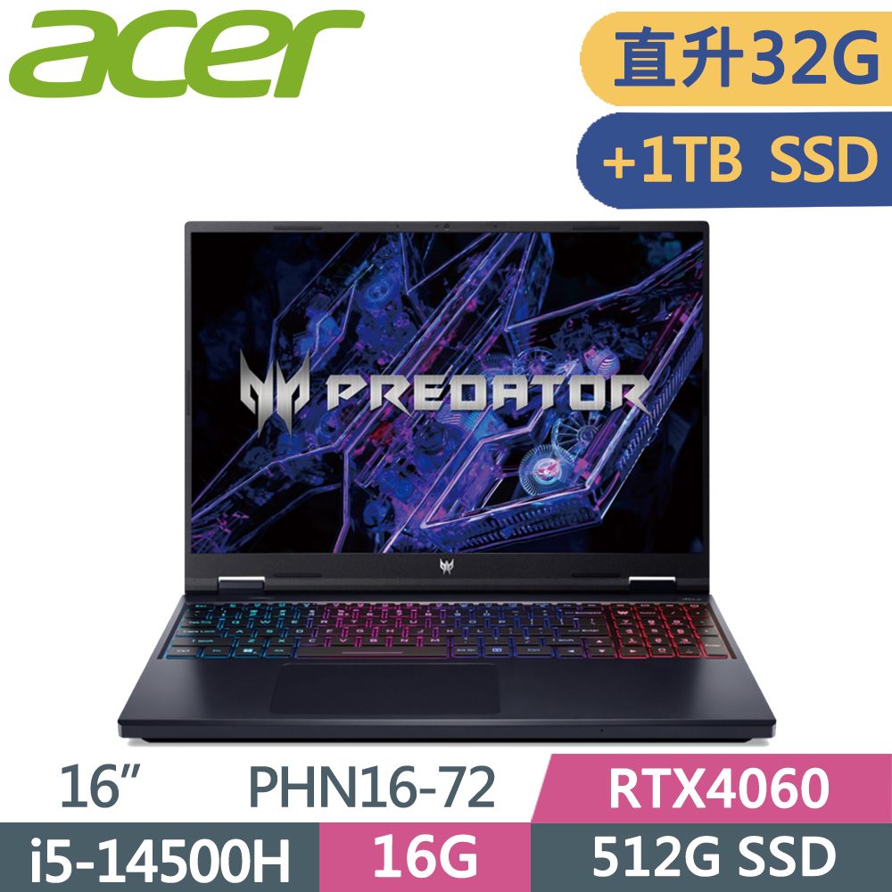 ACER Predator 電競筆電 16吋 PHN16-72-504C 黑(i5-14500HX/16G+16G/512G+1TB SSD/RTX4060/W11/180Hz)特仕