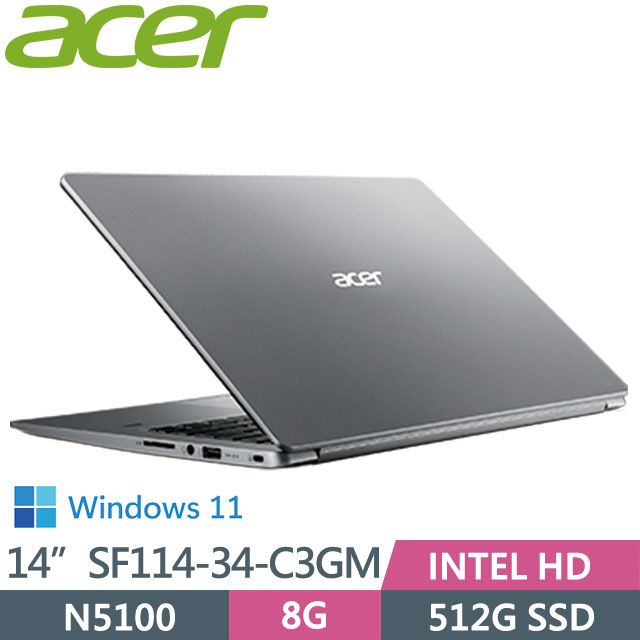 ACER 宏碁  SF114-34-C3GM 魂動銀 (N5100/8G/512G SSD/14吋/1.3KG)極窄邊框美型筆電