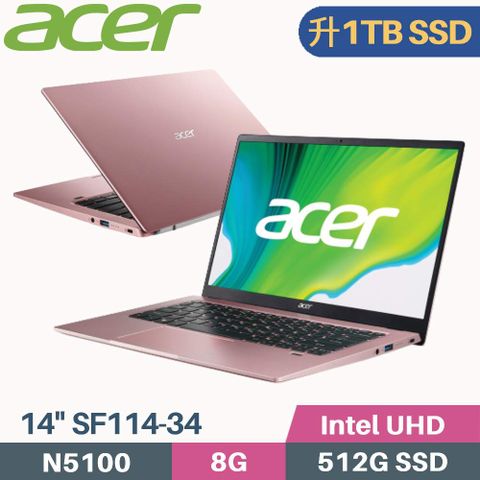 Acer 宏碁 Swift1 SF114-34-C6DR 輕巧文書 甜心粉購機附 »»»»» 電腦包、滑鼠▶ 硬碟升級 1TB SSD ◀