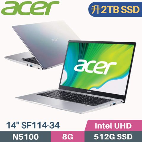 Acer 宏碁 Swift1 SF114-34-C3V2 輕巧文書 彩虹銀購機附 »»»»» 電腦包、滑鼠▶ 硬碟升級 2TB SSD ◀