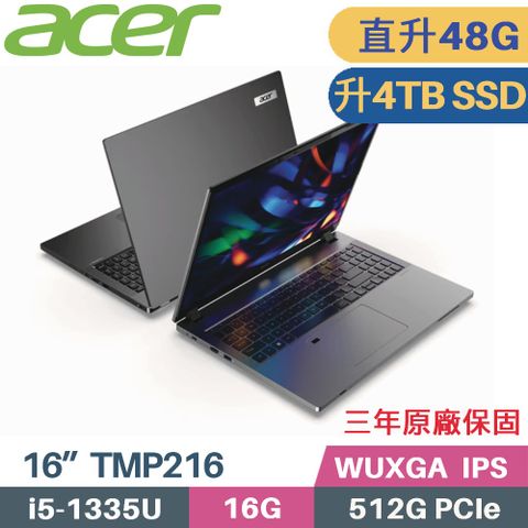 \\\ 13代 i5 + 軍規耐用 + 特仕大容量 ///【 記憶體升級 16G+32G 】【 硬碟升級 4TB SSD 】ACER TravelMate TMP216-51 黑