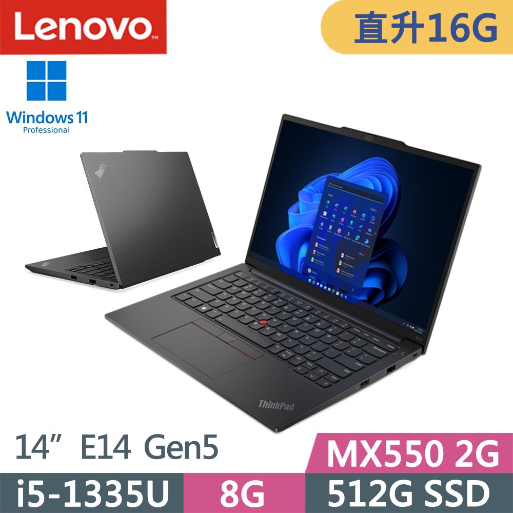 Lenovo ThinkPad E14 Gen5(i5-1335U/8G+8G/512G/MX550/WUXGA/W11P/14吋