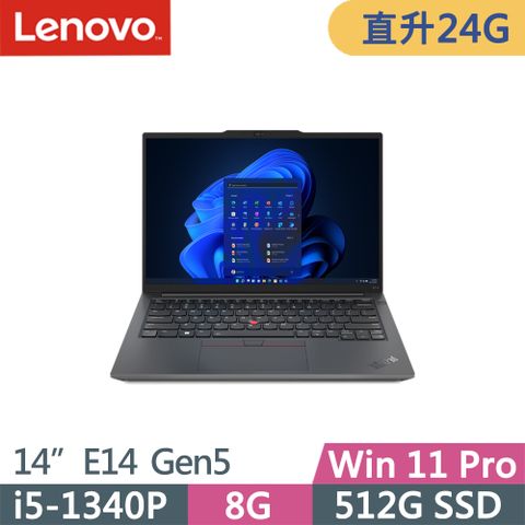★升24G記憶體★Win11 Pro專業版★Lenovo ThinkPad E14 Gen5(i5-1340P/8G+16G/512G SSD/WUXGA/IPS/W11P/14吋/三年保)特仕
