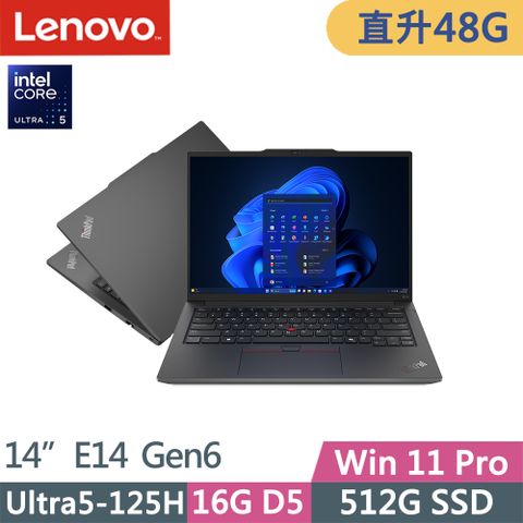 LENOVO 聯想 ThinkPad E14 Gen6 三年保W11P商務AI筆電黑(Ultra5-125H/16G+32G D5/512G/WUXGA/W11P/14吋/三年保)特仕