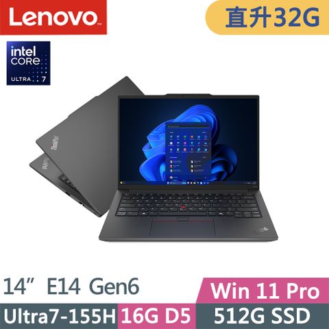 LENOVO 聯想 ThinkPad E14 Gen6 三年保W11P商務AI筆電黑(Ultra7-155H/16G+16G D5/512G/WUXGA/W11P/14吋/三年保)特仕