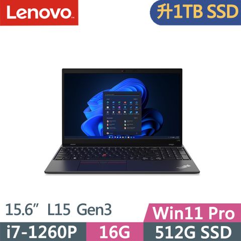 ✮升1TB SSD✮晶片讀卡機✮Lenovo ThinkPad L15 Gen3(i7-1260P/16G/1TB SSD/FHD/IPS/W11P/15.6吋/三年保)特仕
