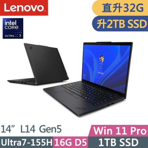 LENOVO 聯想 ThinkPad L14 Gen5(Ultra7-155H/16G+16G D5/2TB/WUXGA/400nits/W11P/14吋/三年保)特仕