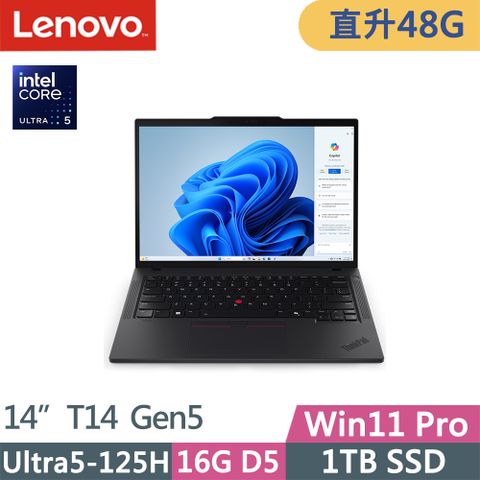 LENOVO 聯想 ThinkPad T14 Gen5(Ultra5-125H/16G+32G D5/1TB/WUXGA/400nits/60Hz/W11P/14吋/三年保)特仕