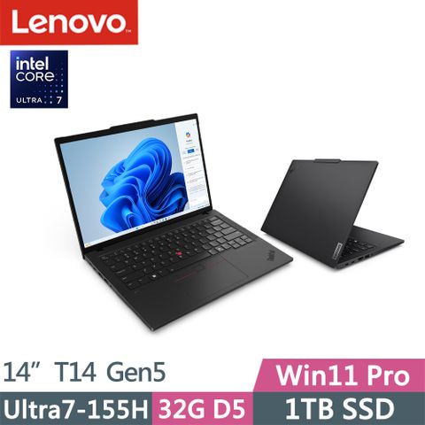 LENOVO 聯想 ThinkPad T14 Gen5(Ultra7-155H/32G D5/1TB/WUXGA/400nits/60Hz/W11P/14吋/三年保)