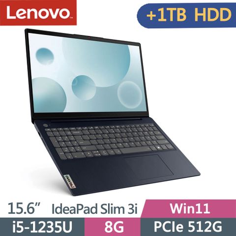 ▶外加1TB HDD◀Lenovo IdeaPad Slim 3i 82RK00BGTW 藍i5-1235U ∥ 8G ∥ PCIe 512G SSD+1TB HDD ∥ Win11 ∥ 15.6"FHD