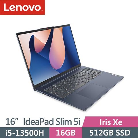 贈筆記型電腦包等好禮Lenovo IdeaPad Slim 5i 82XF004DTW (i5-13500H/16G/512GB/Win11/16吋) 效能筆電