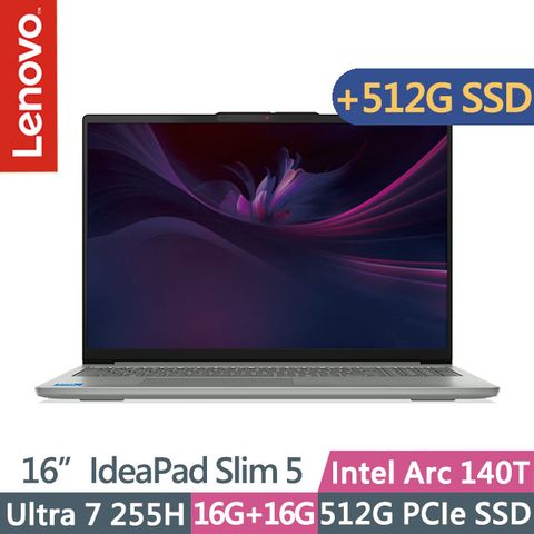 Lenovo IdeaPad Slim 5 83ND000KTW 月光灰(Ultra 7 255H/16G+16G/512G+512G/16吋OLED/W11)特仕