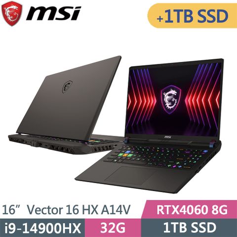 MSI 微星 Vector 16 HX A14VFG-250TW-SP1 灰(i9-14900HX/32G/1TB+1TB SSD/RTX4060 8G/W11/16)特仕