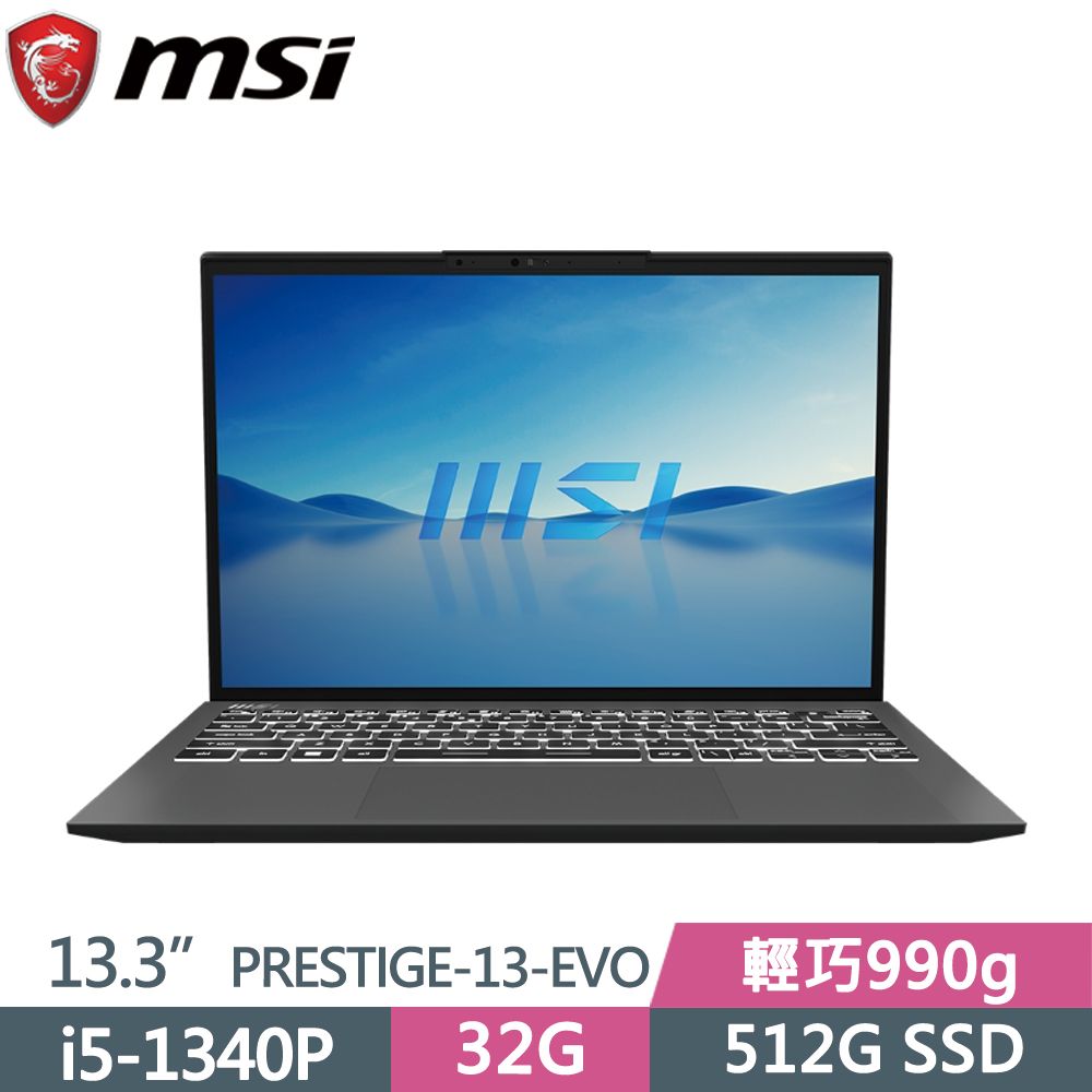 MSI 微星   Prestige 13Evo A13M-259TW 黑i5-1340P  32G  512G PCIe SSD  Win11  13.3"