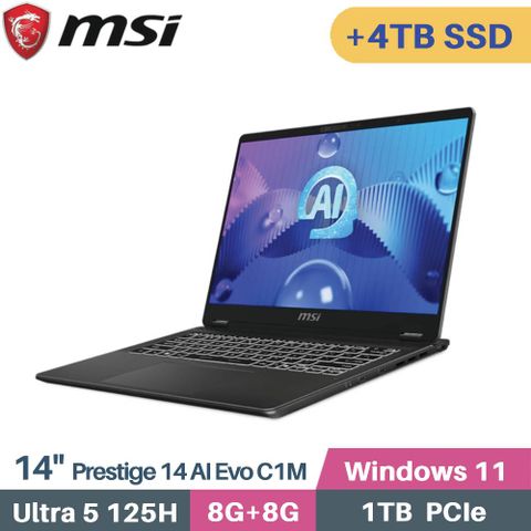 MSI 微星 Prestige 14 AI Evo C1MG-057TW AI筆電 (CU5-125H/8G+8G/1TB+4TB/Intel Arc/Win11/14)特仕