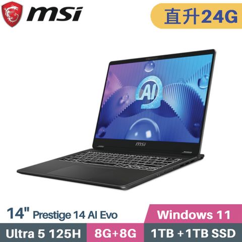 MSI 微星 Prestige 14 AI Evo C1MG-012TW AI筆電(CU5-125H/8G+16G/1TB+1TB/Intel Arc/Win11/14)特仕