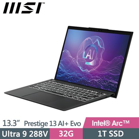 MSI 微星 Prestige 13 AI+ Evo A2VMG-011TW(Ultra 9 288V/32G/1T SSD/13.3"2.8K/Win11Pro)商務筆電