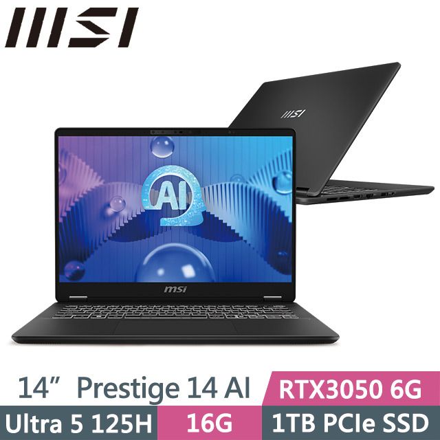 MSI 微星 Prestige 14 AI Studio C1UDXG-047TW(Ultra 5 125H/16G/1TB/RTX3050/14吋/W11)AI商務筆電