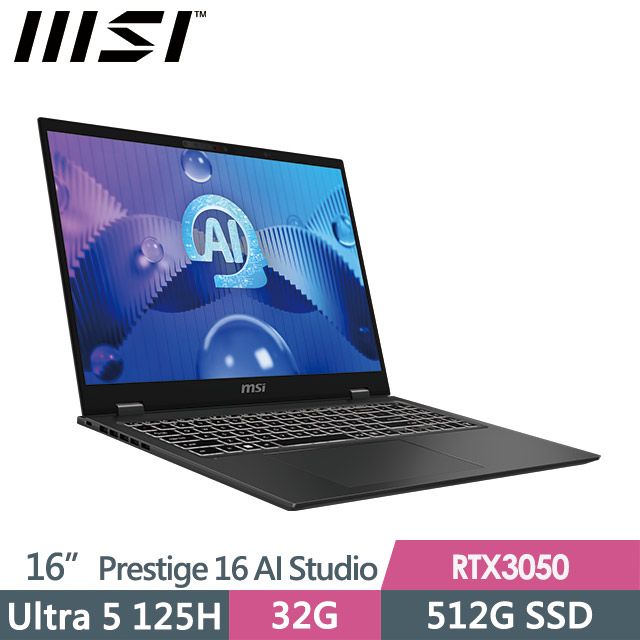 MSI 微星 Prestige 16 AI Studio B1UDXG-232TW(Ultra 5 125H/32G/512G SSD/RTX3050/16"QHD+/W11)商務筆電