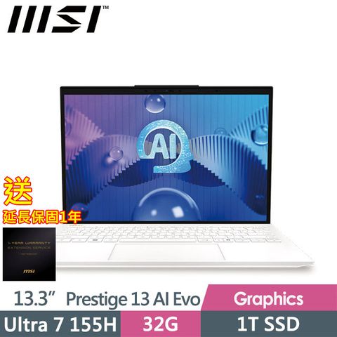 MSI 微星 Prestige 13 AI Evo A1MG-210TW(Ultra 7 155H/32G/1T SSD/13.3QHD+/W11P/白色)商務筆電