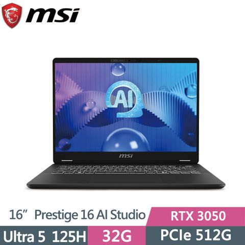 MSI 微星 Prestige 16 AI Studio B1UDXG-232TW 銀灰16吋AI筆電 (Ultra5-125H/32G/512G SSD/RTX3050/Win11)