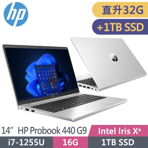 直升32G及2T SSD ‖ 背光鍵盤HP ProBook 440 G9 / 9X5F2PA14吋 FHD/i7-1255U/升至32G/升至雙1T SSD/W11P/3年保固