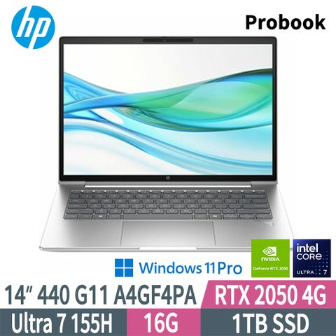 HP 惠普 Probook 440 G11 A4GF4PA(Intel Ultra 7 155H/16G/1TB SSD/RTX2050/W11P/14)