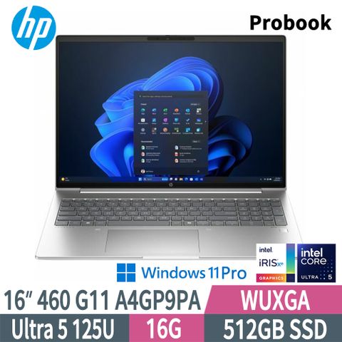 HP 惠普 Probook 460 G11 A4GP9PA(Intel Core Ultra 5 125U/16G/512GB SSD/W11P/WUXGA/16)