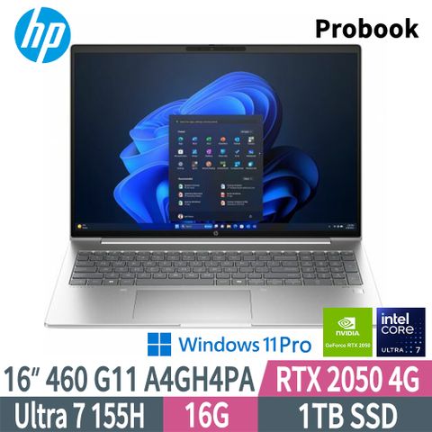 HP 惠普 Probook 460 G11 A4GH4PA(Intel Core Ultra 7 155H/16G/1TB SSD/RTX2050/W11P/16)