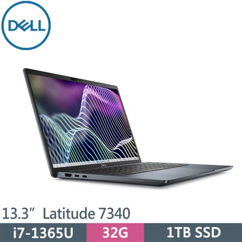 ◤i7輕薄筆電◢DELL Latitude 7340-I732G1TB 藍(i7-1365U/32G/1TB SSD/W11P/13.3)筆電