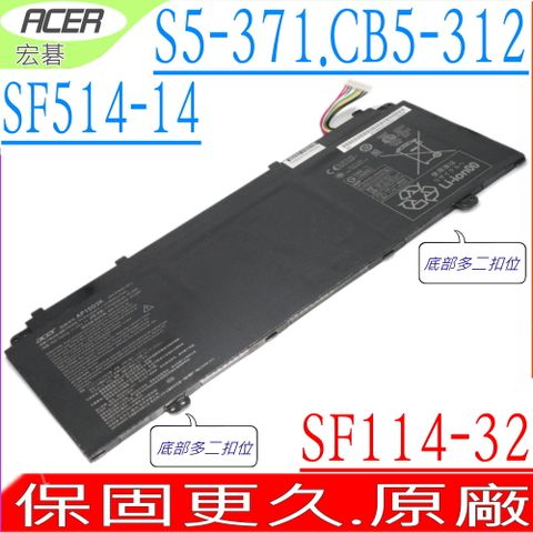 ACER AP15O3K 電池(原裝)-SPIN5, SF514-14,Aspire S13, S5-371, S5-371T,Chromebook R13 CB5-312T,CB5-312,SWIFT 5 SF514,SF514-51-50YK,SF515-51T,SF514-51-53EJ,SF114-32,N17W6,SWIFT 1 SF114-32,AP15O5L ,3ICP4/91/91