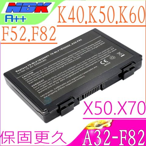 A32-F82 電池適用華碩 ASUS K60,K61,,K61IC,K6C11,K70,K70ic,K70ij,K70io,K70ab,K70ac,K70ad,K70ae,K70af,K70id,K70iL,K61I,K61IC,K61IC-1A,K61IC-A1,K61IC-A2,K61IC-X1,K61IC-X2,K61IC-x3,K61ic-x4,K61ic-JX012d,K61IC-JX012V,K61IC-JX013V,K61IC-JX017V,K61IC-JX019V