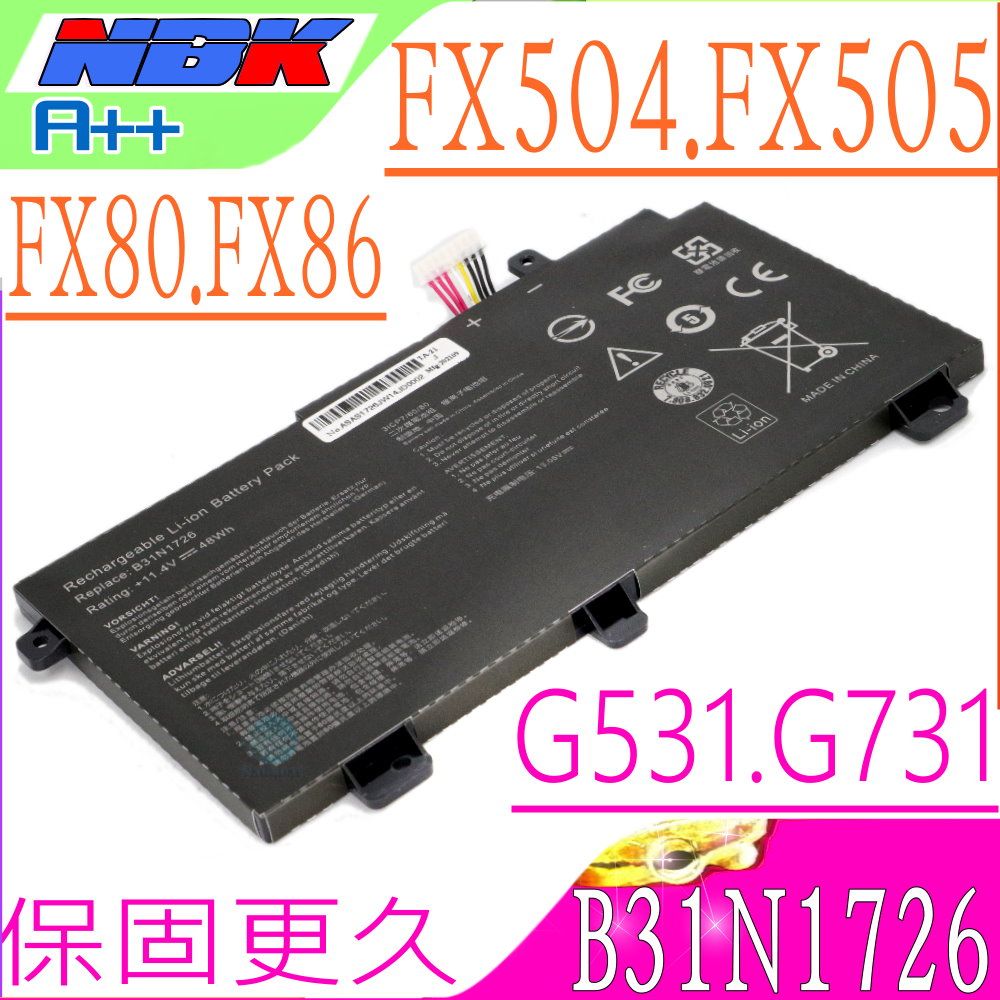 ASUS 華碩  B31N1726 電池適用   Gaming FX504,FX505,FX504GD,FX504GE,FX504GM,FX505GE,G531,G531GT,FX80,FX86,FX80G,FX80GD,FX80GE,FX86FE,FX86FM,MW504G,G531,G731,G531G,G531GU,G531GV,G531GW,G731G,G731GU,G731GV,G731GW,FX506,FX506LI,FX506HM,B31Bn91