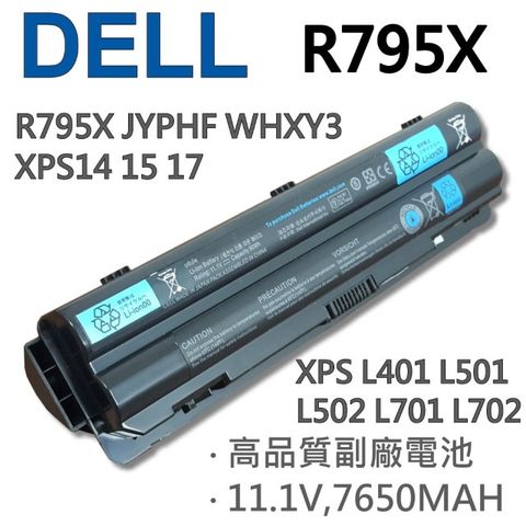 DELL R795X 9CELL 電池 適用 JWPHF P09E P11F P12G WHXY3,SPGNG,R4CNS,R795X LATITUDE XPS14 XPS15 XPS17 L401X L402X L501X L502X L701Z L702X 電池