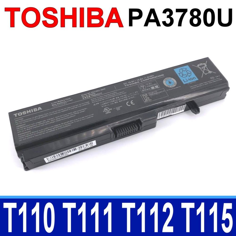 TOSHIBA 東芝  PA3780U-1BRS 電池 PABAS215 適用型號 Portege T110D T115D T130D T135 T135D Pro T110 T110D T130 T130 T130D T135 高品質 電池