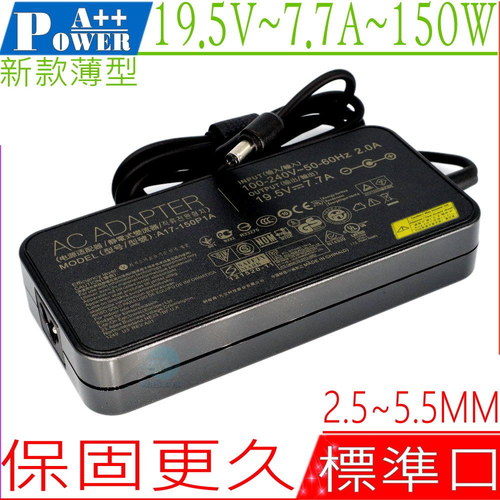 ASUS 華碩  150W 充電器適用  19.5V,7.7A,N53, N73,G53,G71,G73,G74,G72G,G72Gx,G72Gx,G73,G73Jh,G73Jh-A2,G73Jh-X1,G73SW,G71G,G71V,G53SW,G74SX,GL703GE,ET2410, ET2411,ADP-150WUSB,A17-150P1A,ADP-150NBD,ADP-150VBB,A14-150P1A,A15-150P1A,A17-150P1A