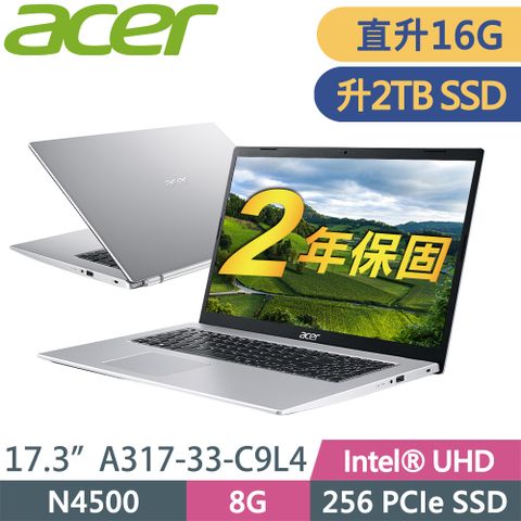 Acer Aspire3 A317 17.3吋輕薄筆電Acer Aspire3 A317-33-C9L4 (N4500/8G+8G/2TB SSD/17.3/FHD/W11P)特仕筆電
