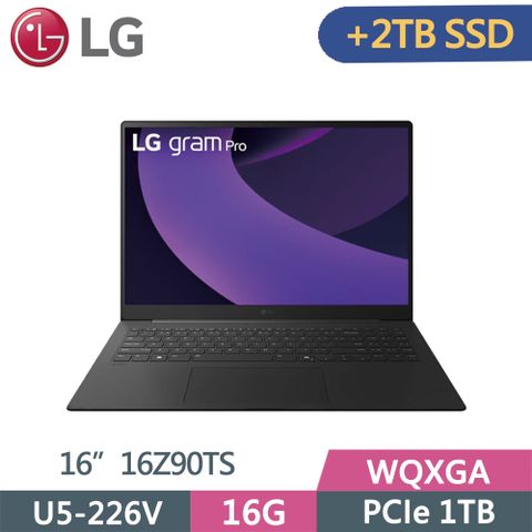 LG 樂金 gram Pro 16Z90TS-G.AS59C2 灰(Ultra 5-226V/16G/1TB+2TB SSD/WQXGA/16/W11)特仕